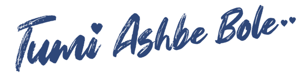 Tumi Ashbe Bole